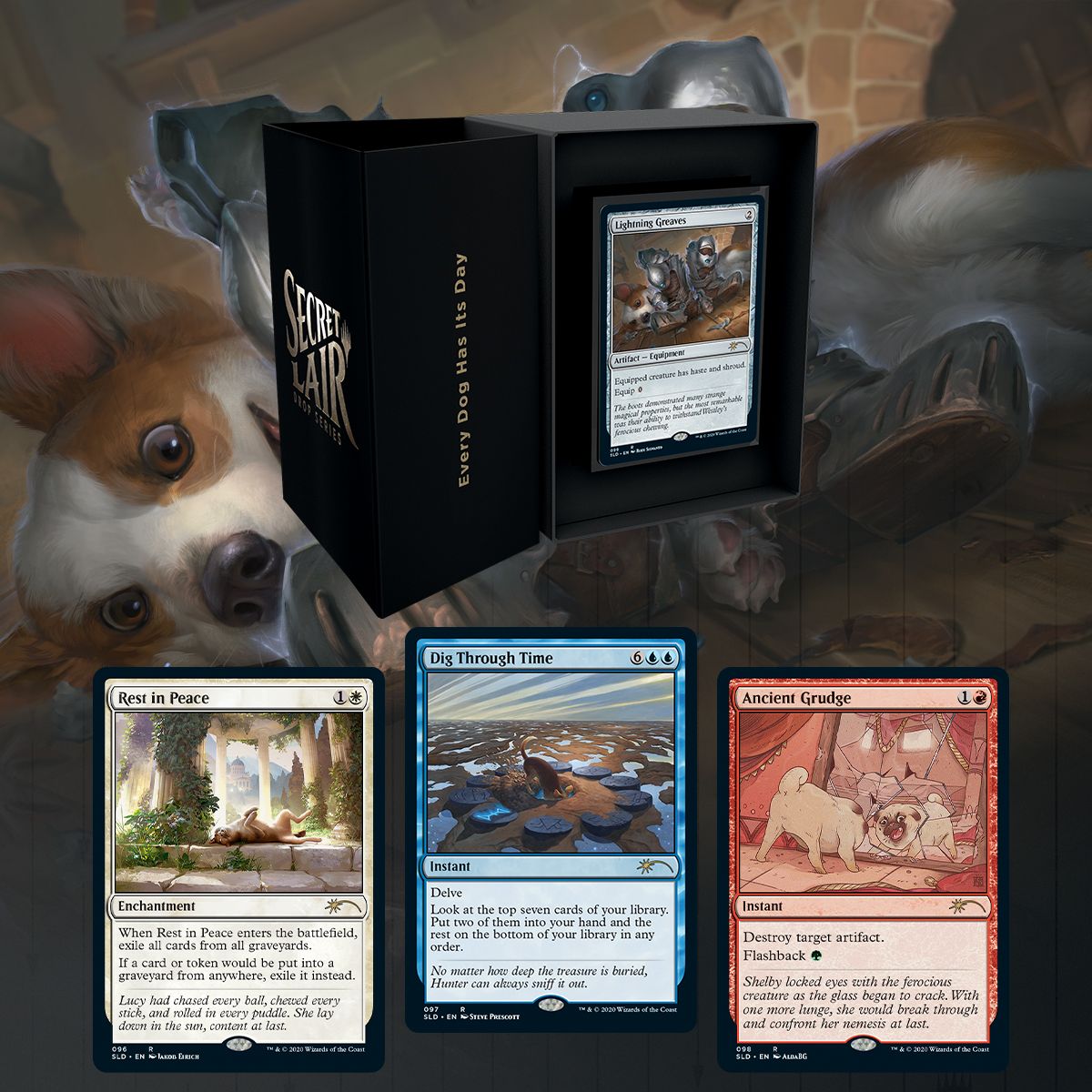 Secret Lair Drop: Every Dog Has Its Day - Non-Foil Edition - Secret Lair Drop Series (SLD)