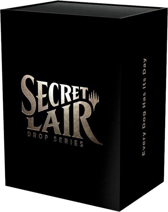 Secret Lair Drop: Every Dog Has Its Day - Non-Foil Edition - Secret Lair Drop Series (SLD)