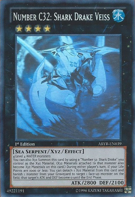 Number C32: Shark Drake Veiss - ABYR-EN039 - Ghost Rare - 1st Edition