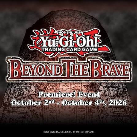 Yugioh Beyond The Brave Release Tournament