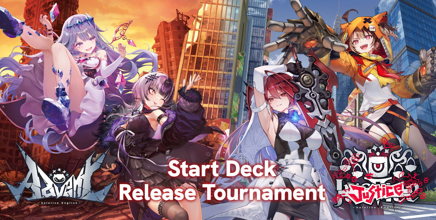 Hololive Official Card Game Starter Deck Tournament Advent/Justice Aug 9th